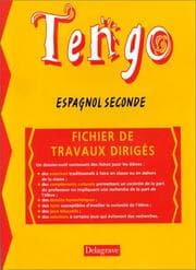 Tapa de Tengo, espagnol, 2e. Fichier de travaux dirigés