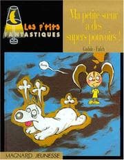 Tapa de Ma petite soeur a des supers pouvoirs !