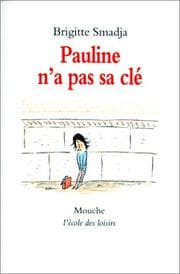 Tapa de Pauline n'a pas sa clé