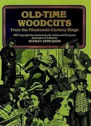 Tapa de Old-Time Woodcuts from the Nineteenth-Century Stage