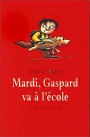 Tapa de Mardi, Gaspard va à l'école