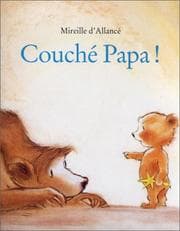 Tapa de Couché papa !