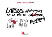 Tapa de Lapsus révélateurs de la vie de bureau !