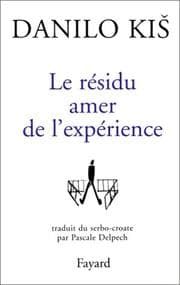 Tapa de Le résidu amer de l'expérience