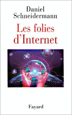 Tapa de Les folies d'Internet