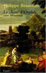 Tapa de Le chant d'Orphée selon Monteverdi