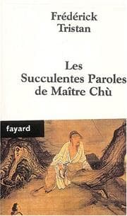 Tapa de Les Succulentes paroles de maître Chù