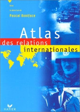 Tapa de Atlas des relations internationales
