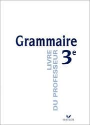 Tapa de Grammaire, 3e. Livre du professeur