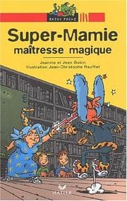 Tapa de Super Mamie maîtresse magique (French Edition)