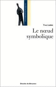 Tapa de Le noeud symbolique