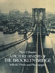 Tapa de A picture history of the Brooklyn Bridge