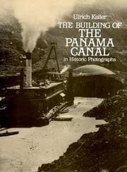 Tapa de The building of the Panama Canal in historic photographs