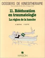 Tapa de Rééducation en traumatologie