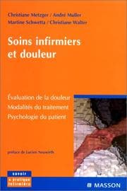 Tapa de Soins infirmiers et douleur, évaluation de la douleur, modalités du traitement, psychologie du patient
