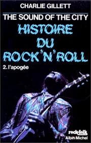 Tapa de The Sound Of The City, histoire du Rock'n'roll