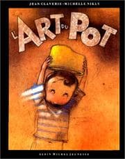 Tapa de L' Art Du Pot (Albums Illustres) (French Edition)