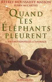 Tapa de Quand Les Elephants Pleurent (Essais) (French Edition)