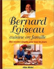Tapa de Bernard Loiseau cuisine en famille