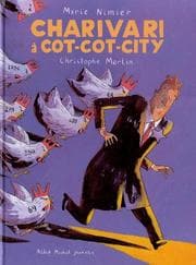 Tapa de Charivari à Cot-cot-city