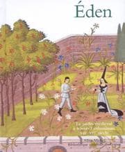 Tapa de Eden - Le Jardin médiéval à travers l'enluminure