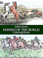 Tapa de Horses of the World Coloring Book (Color Your World)