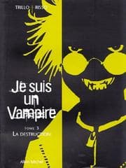 Tapa de Je suis un vampire, tome 3