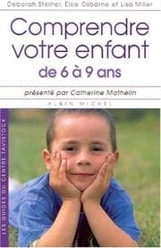 Tapa de Comprendre votre enfant de 6 à 9 ans