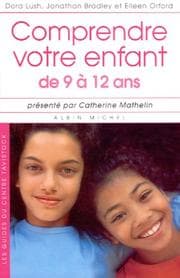 Tapa de Comprendre votre enfant de 9 à 12 ans