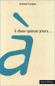 Tapa de À dans quinze jours