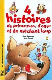 Tapa de 4 histoires de princesses, d'ogre et de méchant loup