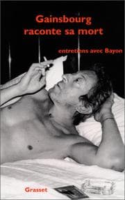 Tapa de GAINSBOURG RACONTE SA MORT