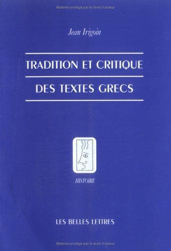 Tapa de Tradition et critique des textes grecs