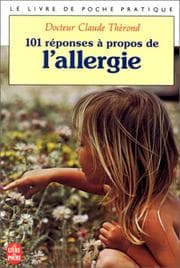 Tapa de Cent une reponses a propos de l'allergie