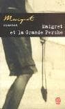 Tapa de Maigret Et LA Grande Perche