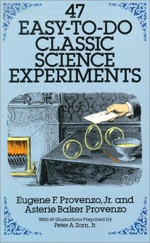 Tapa de 47 easy-to-do classic science experiments