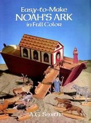Tapa de Easy-to-Make Noah's Ark in Full Color (Models & Toys)