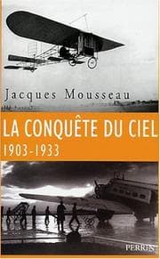 Tapa de La Conquête du ciel 1903-1933