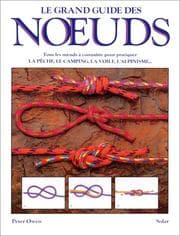 Tapa de Le Grand Guide des noeuds