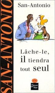 Tapa de Lache-le il tiendra tout seul