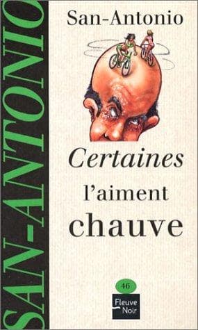 Tapa de Certaines l'aiment chauve