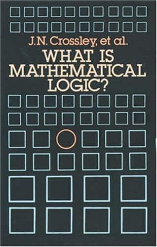 Tapa de What is mathematical logic?
