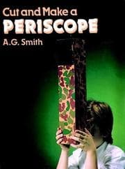 Tapa de Cut and Make a Periscope (Models & Toys)