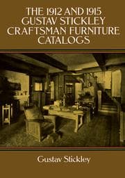 Tapa de The 1912 and 1915 Gustav Stickley craftsman furniture catalogs