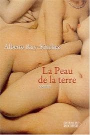 Tapa de La Peau de la terre ou Les Jardins secrets de Mogador (Littérature) (French Edition)