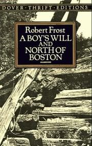 Tapa de A boy's will ; and North of Boston