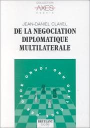 Tapa de De la négociation diplomatique multilatérale