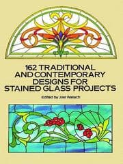 Tapa de 162 traditional and contemporary designs for stained glass projects