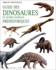 Tapa de Guide des dinosaures et autres animaux préhistoriques