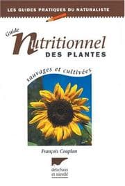 Tapa de Guide nutritionnel des plantes sauvages et cultivées